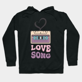 Love song Hoodie